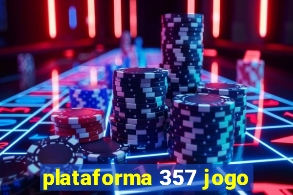 plataforma 357 jogo